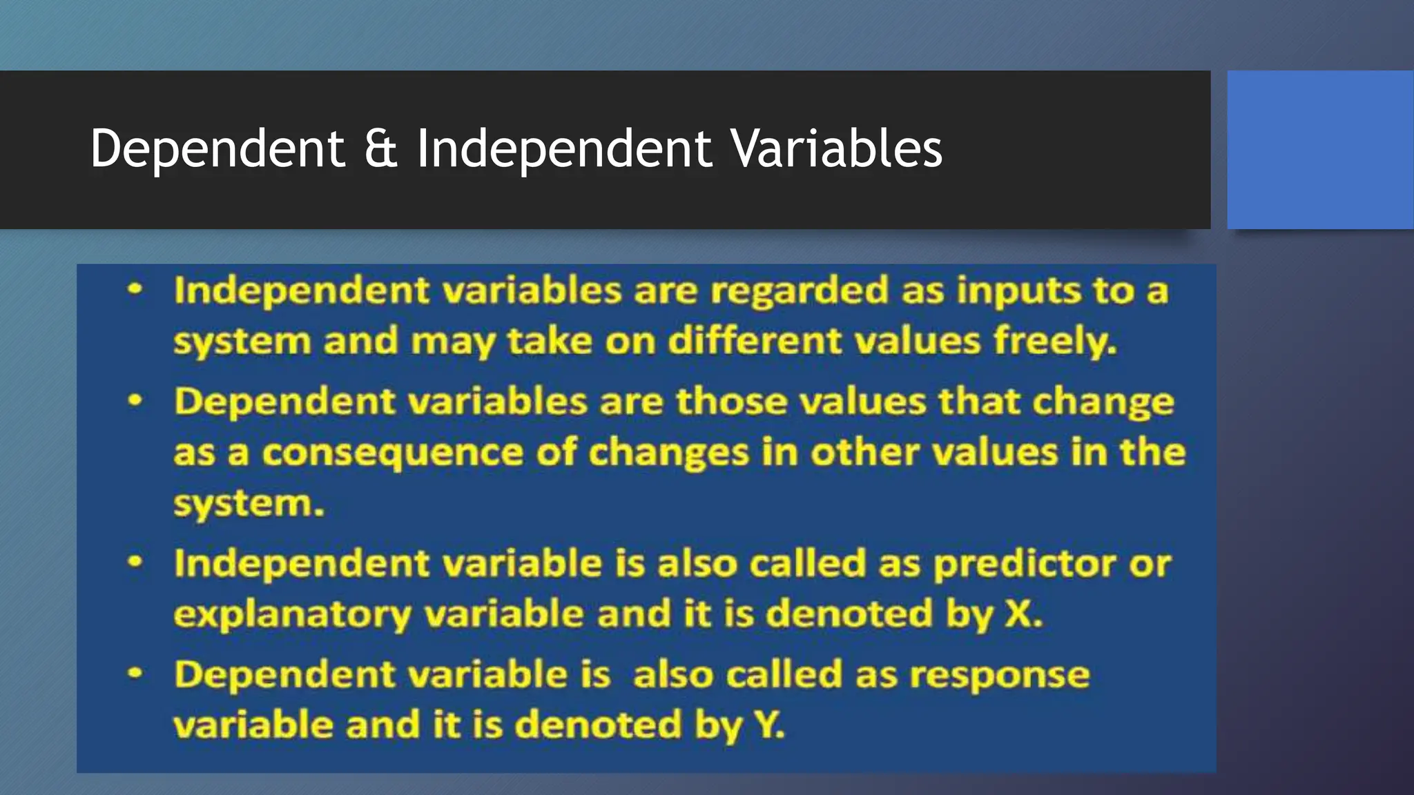 Dependent & Independent Variables