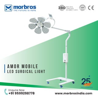 Morbros India – manufacturer and suppliers of LED Surgical Lights