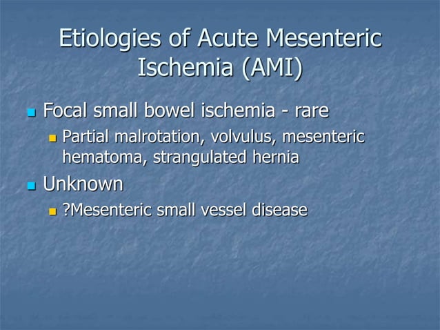 Medical Information Mesenteric Ischemia.ppt