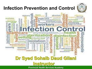 Provincial Health Services Academy
Infection Prevention and Control
 