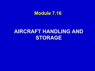 EASA module 7.17 Aircraft handling and storage.ppt