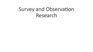 7. Survey and observation research Sampling PPT | PPT