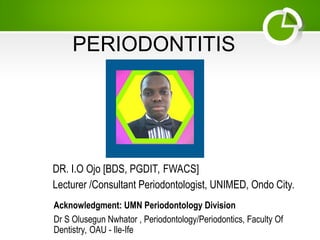 7. Module 2_ Lecture 2_ Periodontitis.ppt