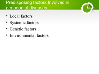 7. Module 2_ Lecture 2_ Periodontitis.ppt