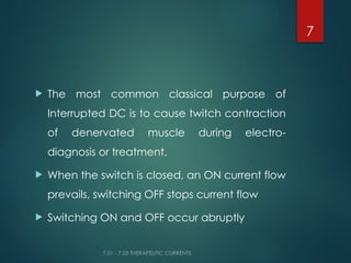 7.01 - 7.03 Therapeutic currents.pptx pdf | PPTX