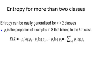 Entropy for more than two classes
 