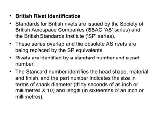 Aircraft Rivets - Describes classifications of Rivets | PPT