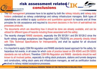 Rail Interoperability Risk Analysis 7._Risk_Assessment_in_the_Field_of_Fire_Safety_of_Rail_Vehicles_-_Legal ...