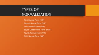 normalization of the database concepts and design | PPTX