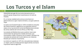 7. EL IMPERIO OTOMANO Y LA BATALLA DE LEPANTO-1 3.pptx