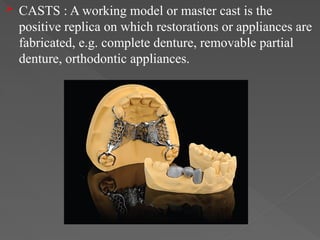 7.presentation of model cast die materials | PPTX