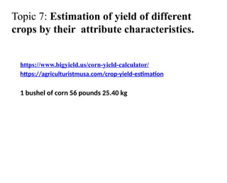 7. Estimation of yield of different crops.pptx