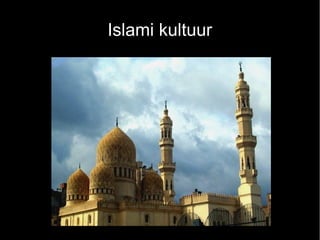Islami kultuur

 
