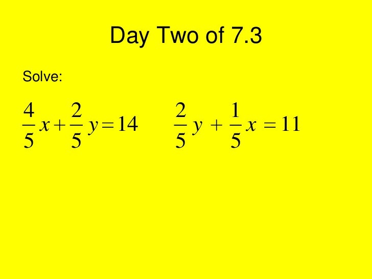 7 3 By Linear Combinations Day 2 7 3 By Linear Combinations Day 2