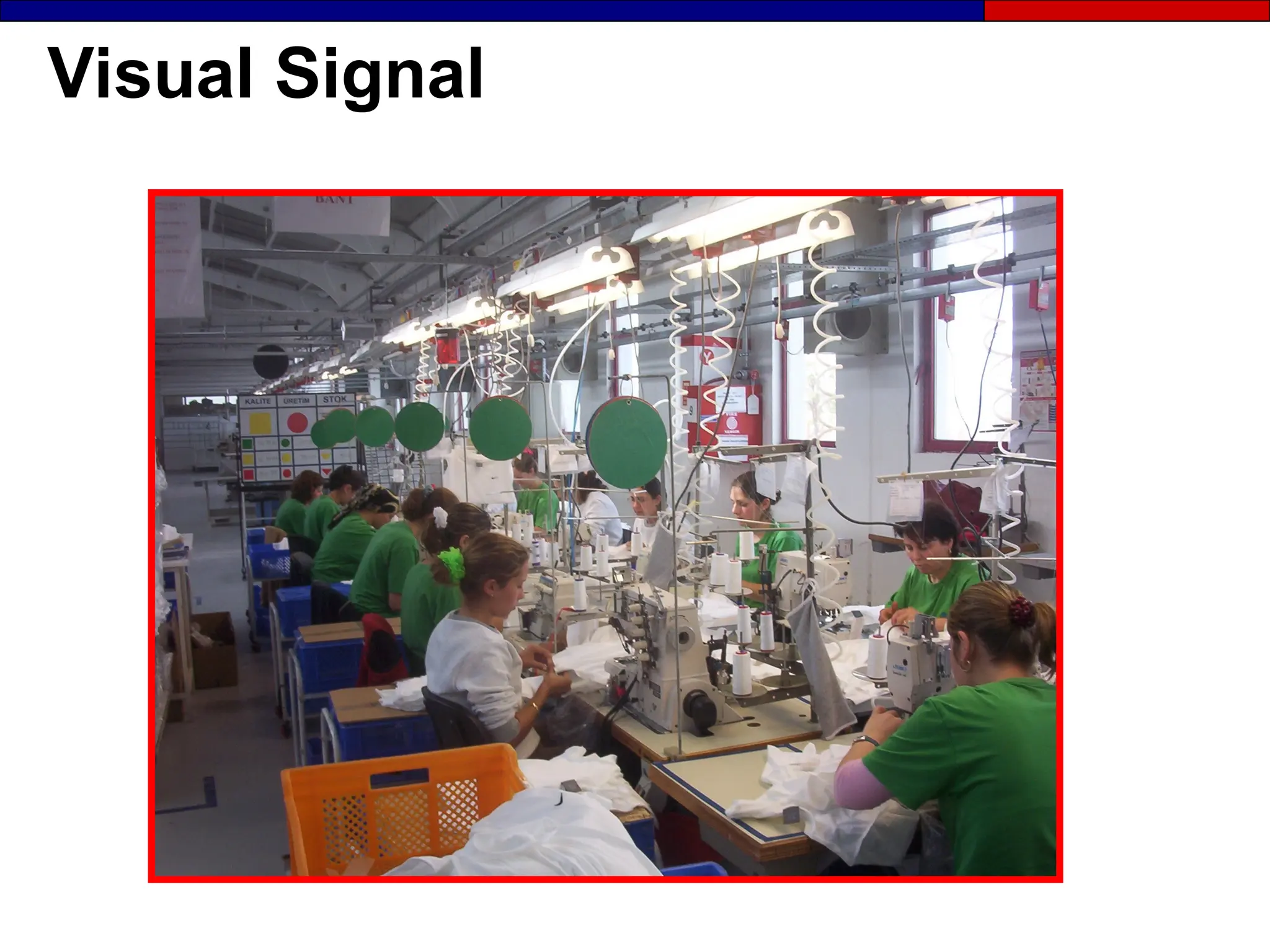 Visual Signal
 