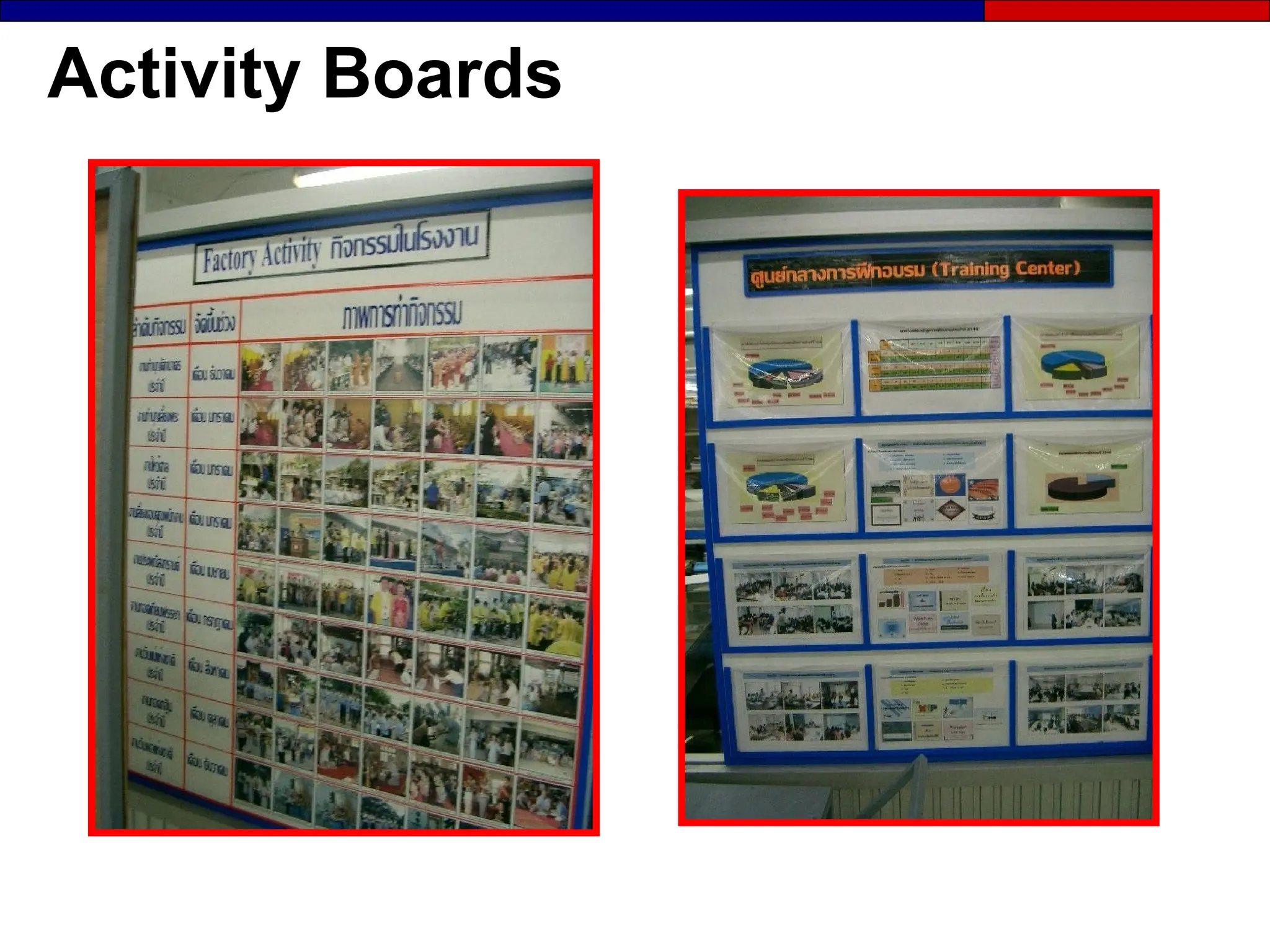 Activity Boards
 