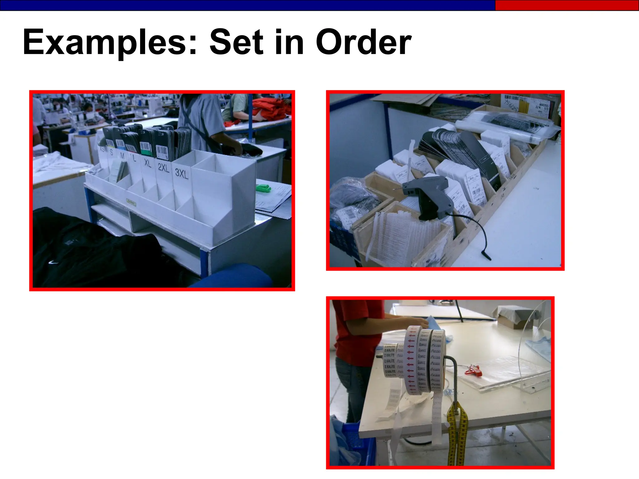 Examples: Set in Order
 