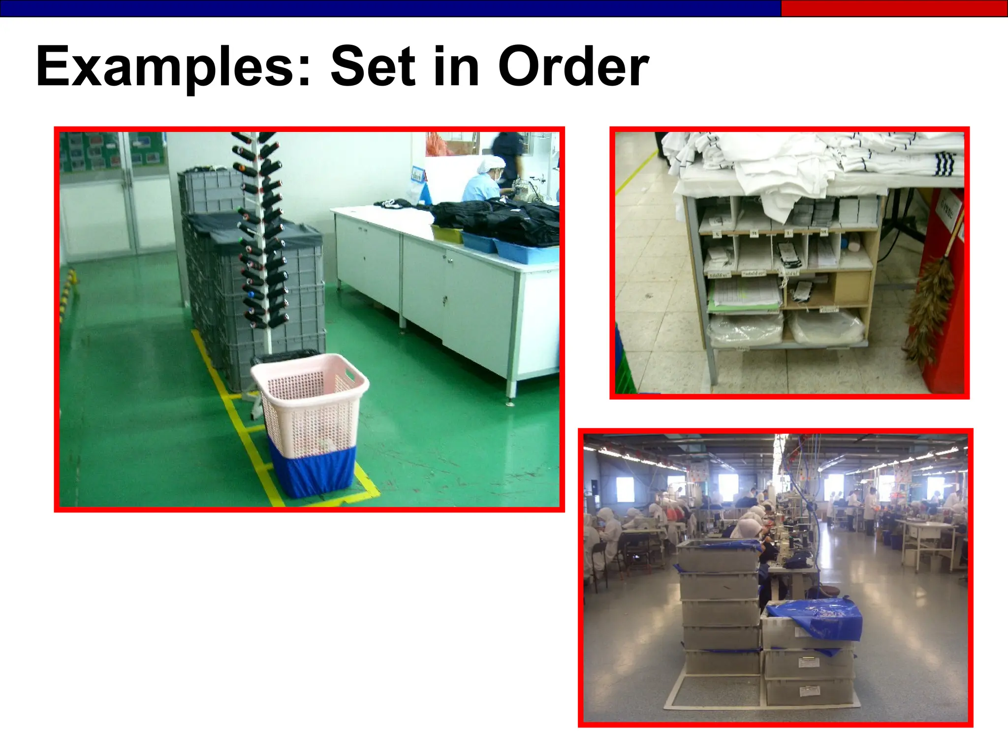 Examples: Set in Order
 