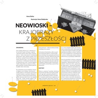 wami grawitacji – kilkusetosobowa kolejka
oczekujących na wejście.
W Sierakowie Sławieńskim „Wieś wczoraj”
wita żerdziowym...