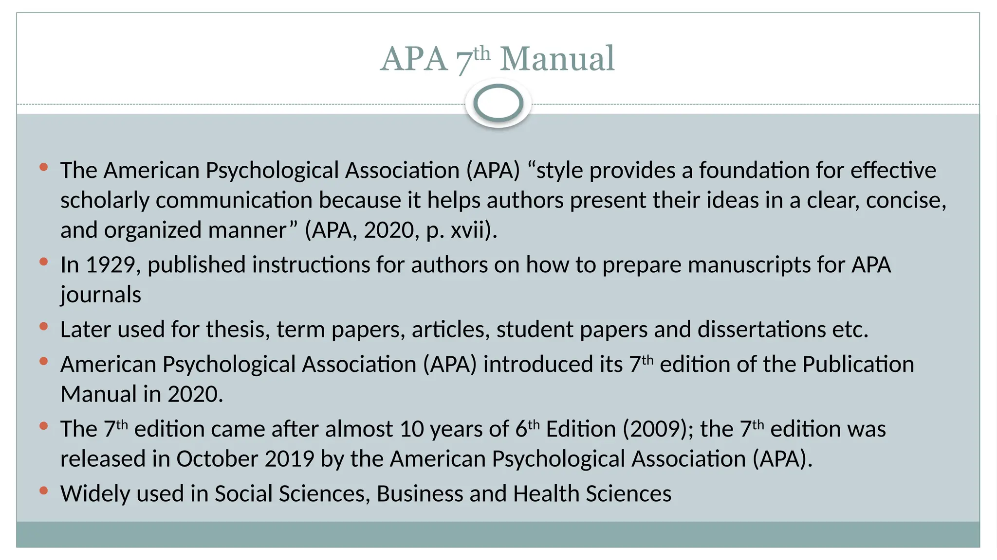 APA 7th Edition | The American Psychological Association (APA) | | PPTX
