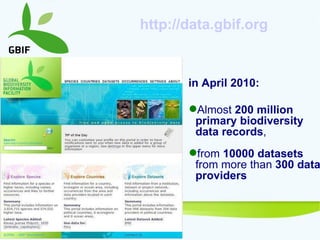Facilitating access and use of biodiversity data to underpin ...