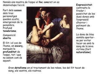 Només ens mostra de l’espai el lloc concret on es
desenvolupa l’acció.                                             Express...