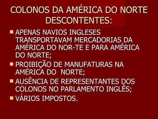 7   aula 3 formação e independência dos eua