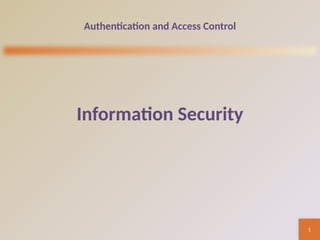 7-Authentication and its Types(A).pptx.. | PPTX