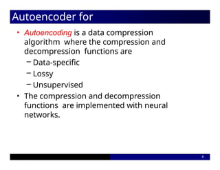 7--AutoEncoders-11122025-03372127pm.pptx
