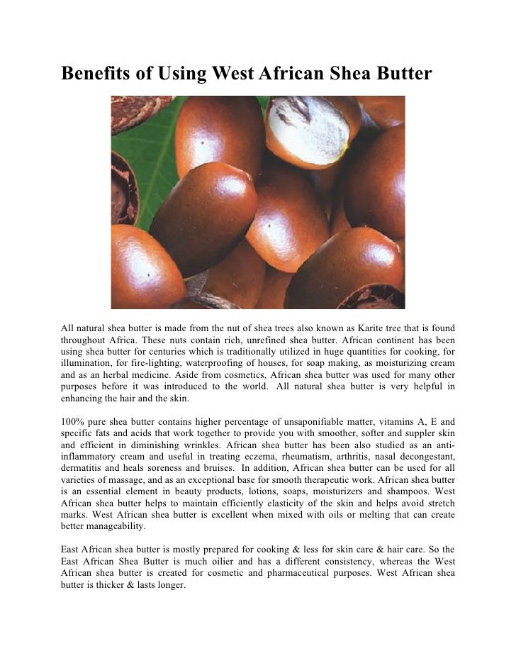 7 Benefits Of Using West African Shea Butter