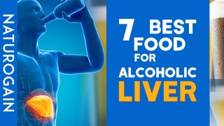 7 Best Foods for Liver Health to Protect Liver from Alcohol Damage