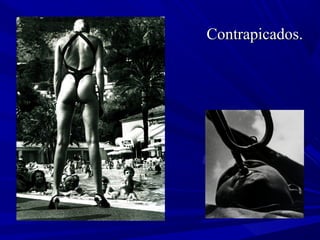 Contrapicados.Contrapicados.
 