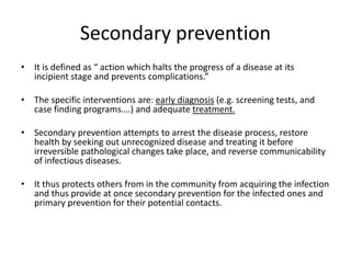 The concept of prevention is best defined in the context of levels ...