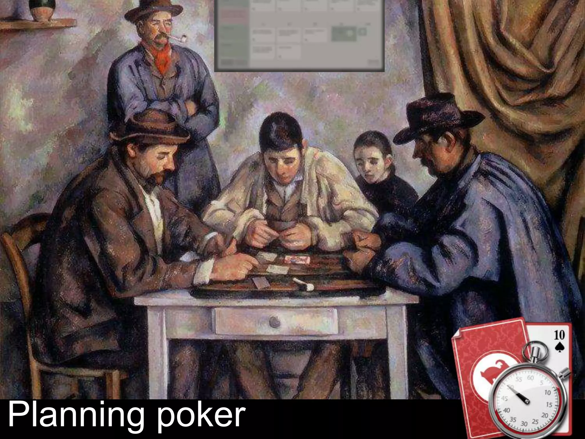 Planning poker
 
