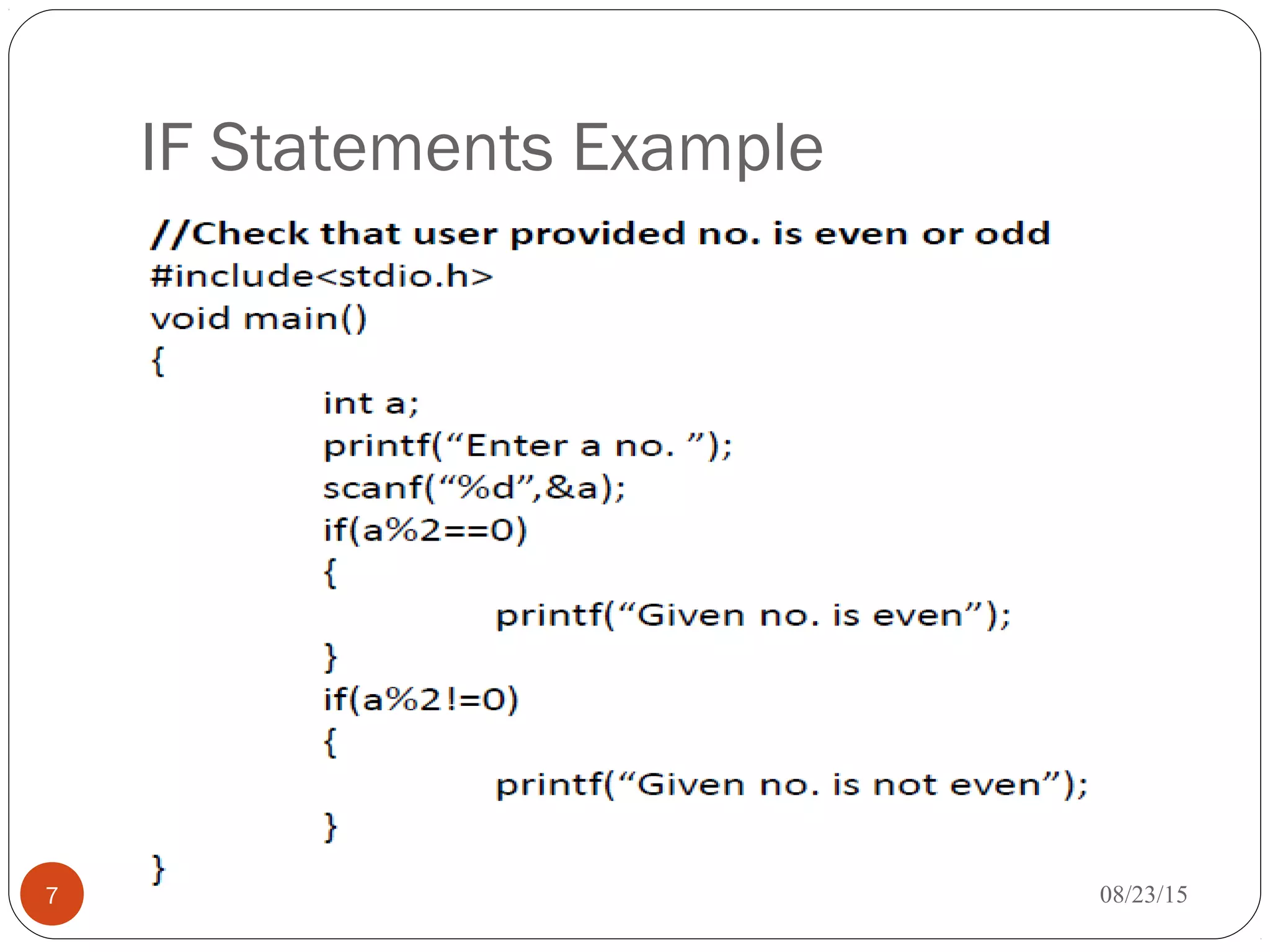 IF Statements Example
7 08/23/15
 