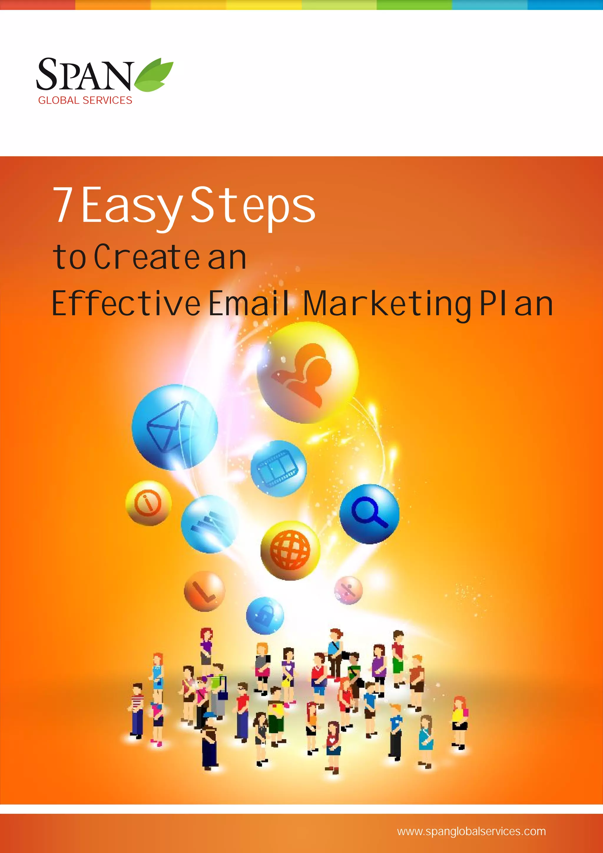 7 Easy Steps to Create an Effective Email Marketing Plan | PDF