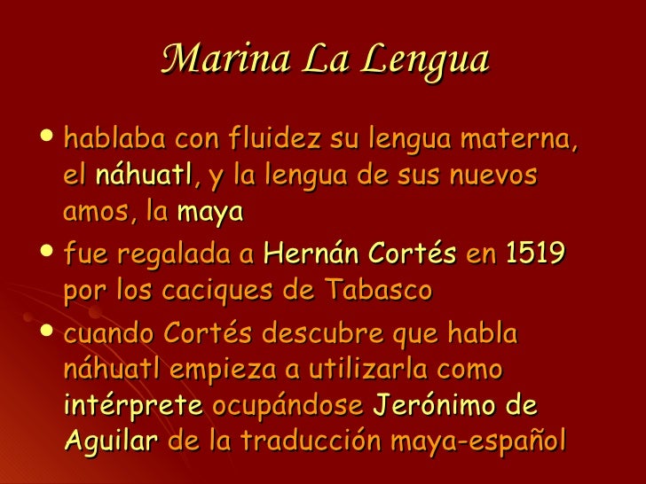 Que Idiomas Hablaba La Malinche