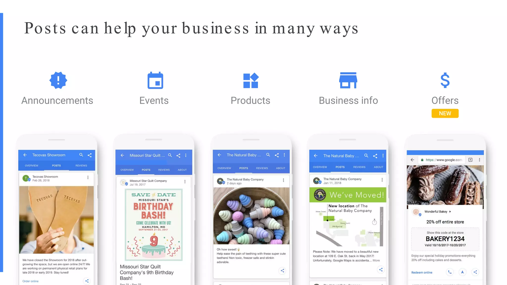 Posts can help your business in many ways
Products OffersAnnouncements Events Business info
NEW
 