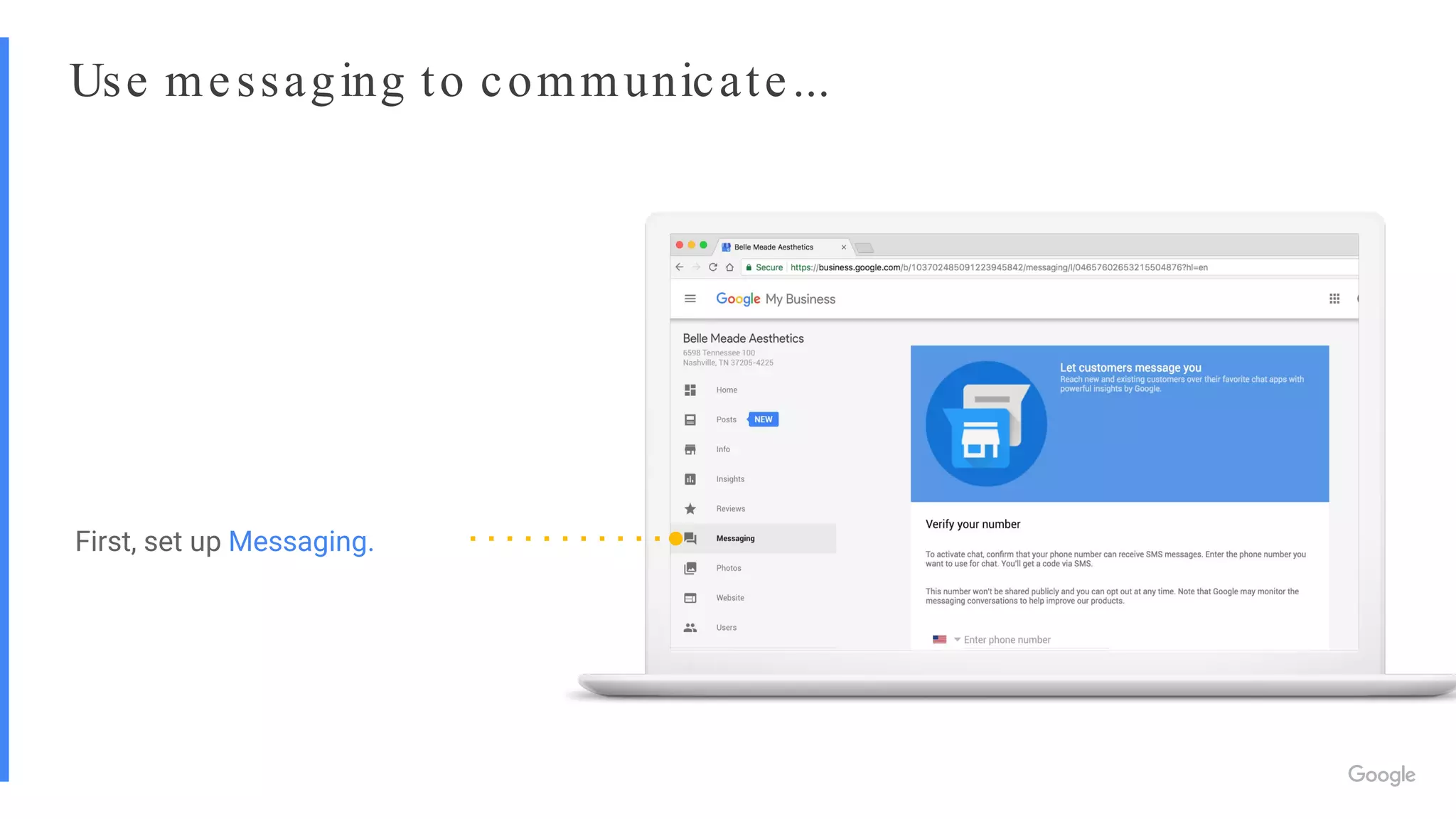 Use messaging to communicate...
First, set up Messaging.
 