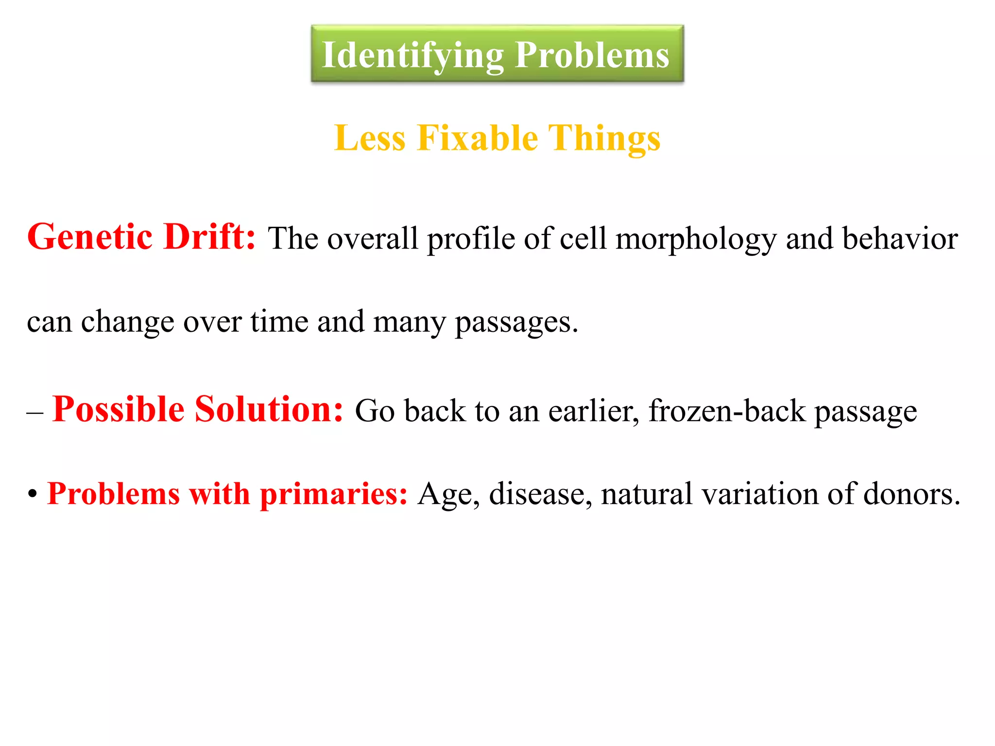 identifying cell culture problems lecture 7 | PPTX