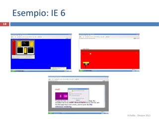 Esempio: IE 6 R.Polillo - Ottobre 2011 