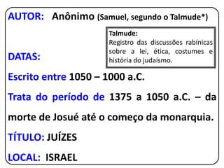 O ANTIGO TESTAMENTO EM PERÍODOS
4º PERÍODO – CONQUISTA
‐ Durou aproximadamente 30 anos
‐ Josué
‐ 7 anos de guerras
 