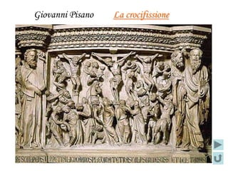 Giovanni Pisano   La crocifissione
 