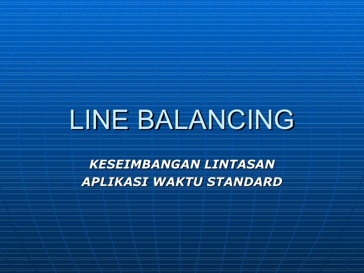 7 Line Balancing