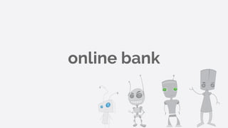 online bank
 