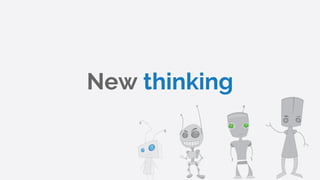 New thinking
 