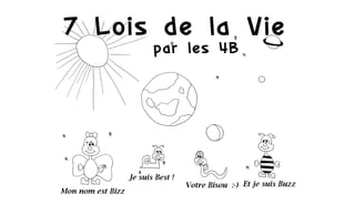 7 Lois Universelles de la Vie