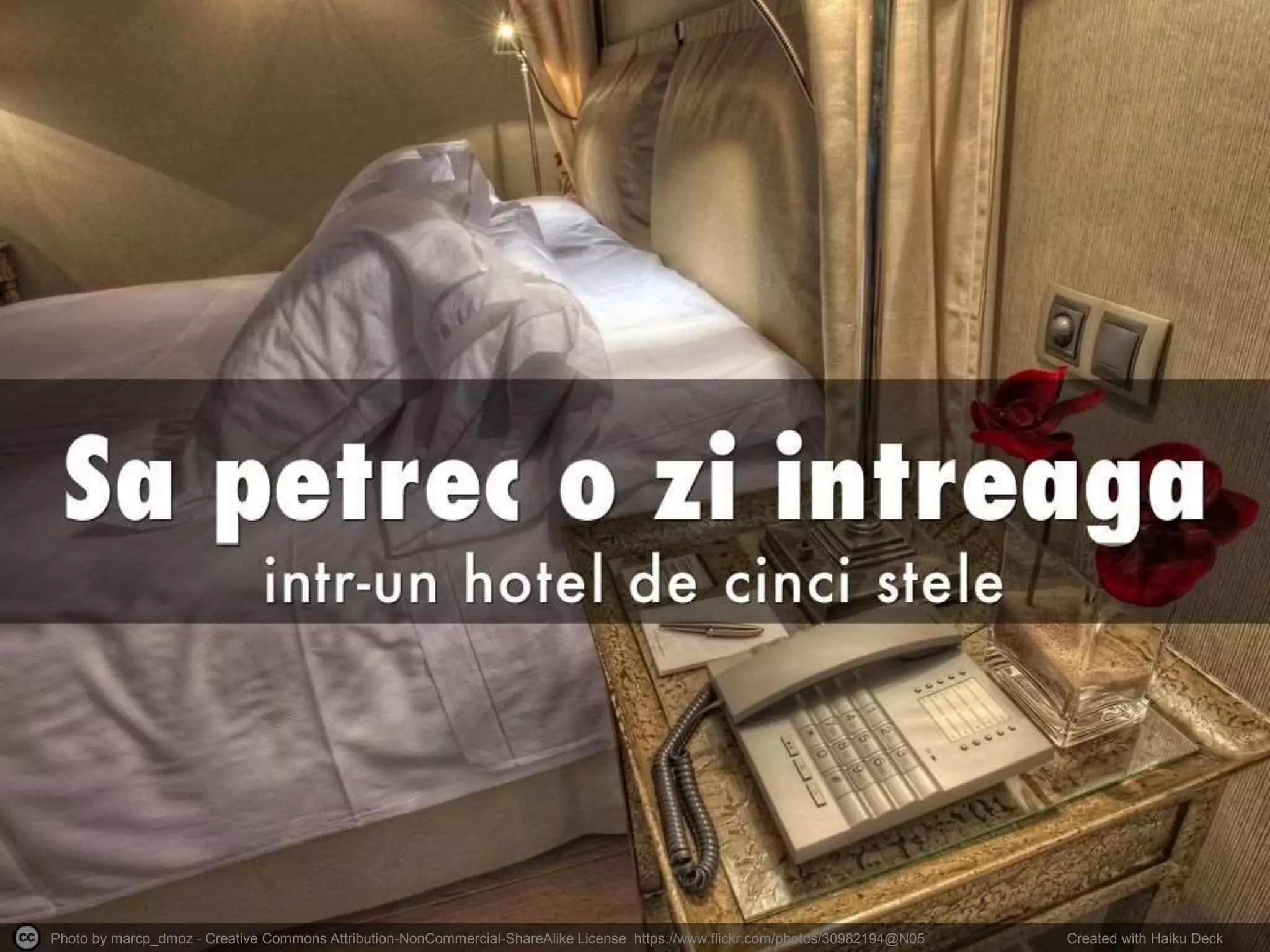 Photo by marcp_dmoz - Creative Commons Attribution-NonCommercial-ShareAlike License https://www.flickr.com/photos/30982194@N05 Created with Haiku Deck
 