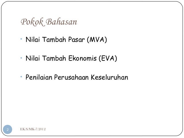 7 Market Value Added Dan Economic Value Added