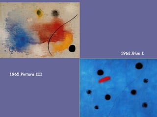 1962.Blue I




1965.Pintura III
 